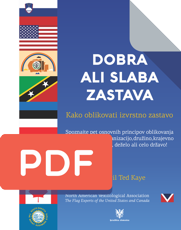 Dobra ali slaba zastava. GOOD FLAG, BAD FLAG. How to Design a Great Flag.